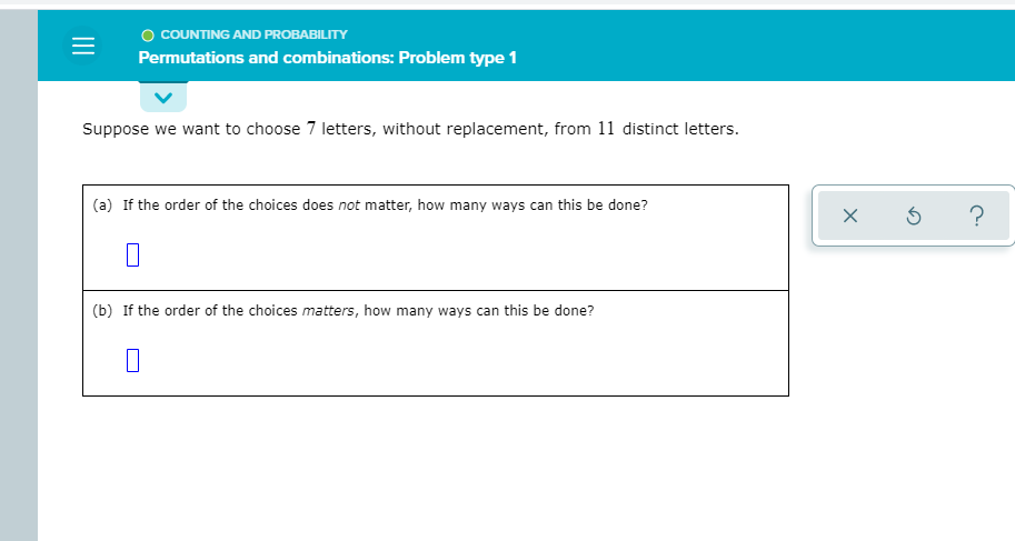  O COUNTING AND PROBABILITY Permutations and combinations: Problem type 1 V