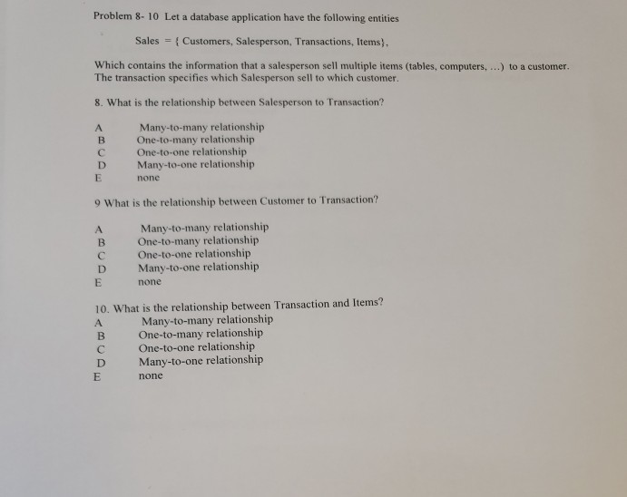  This is Database Management for Computer Science. Please show all work