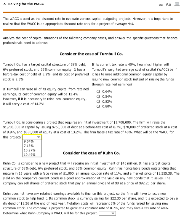  7. Solving for the WACC Aa Aa The WACC is used