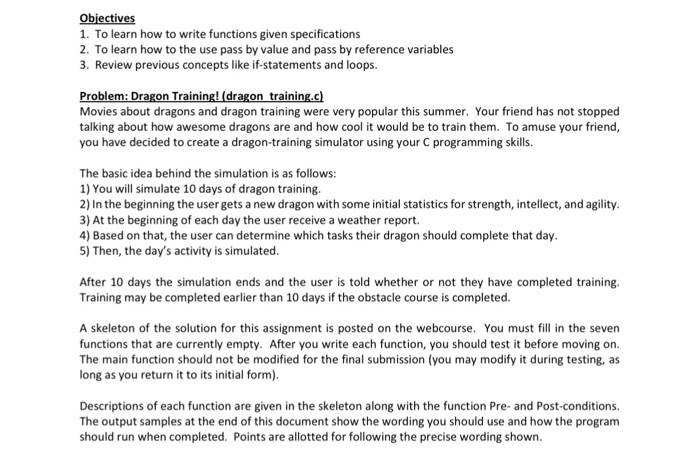  Programming language is C. Skeleton code: Output sample: Obiectives 1. To