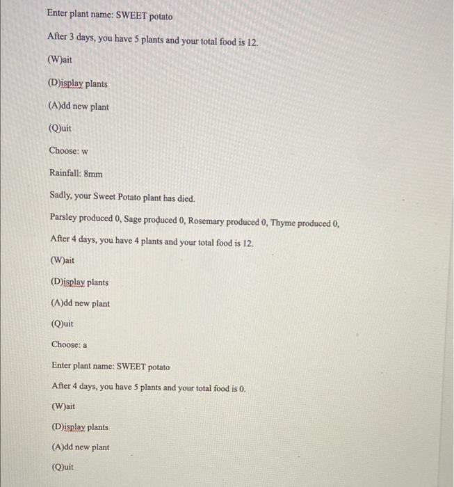 watch, it rains a random amount. This rainfall determines how much food