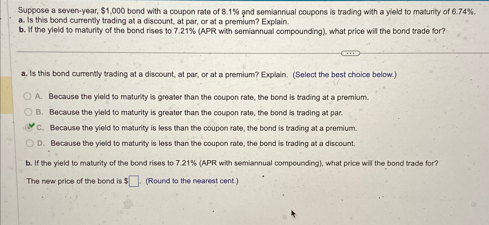  Suppose a seven-year, $1,000 bond with a coupon rate of 8.1%