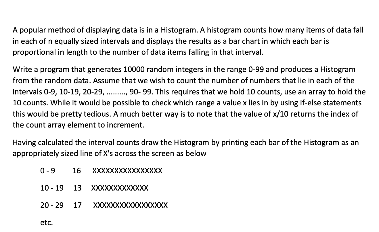 - Using C++ A popular method of displaying data is in a