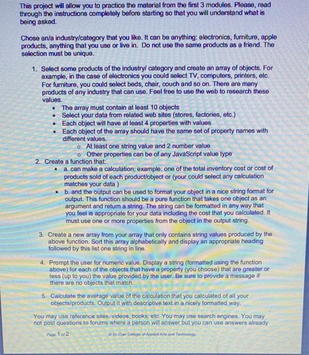  This project will allow you to practice the material from the