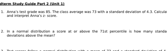  dterm Study Guide Part 2 (Unit 1) 1. Anna's test grade