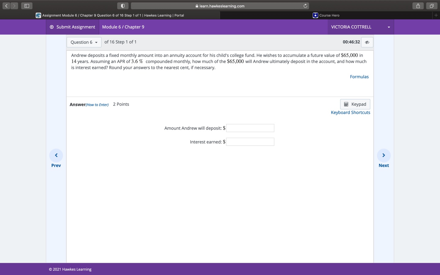 help now please O learn.hawkeslearning.com Assignment Module 6 / Chapter 9 Question