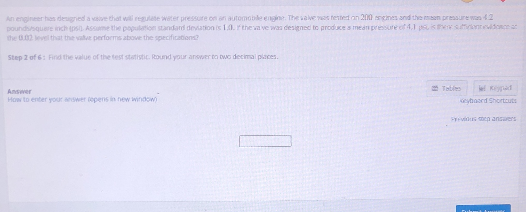 An engineer has designed a valve that will regulate water pressure