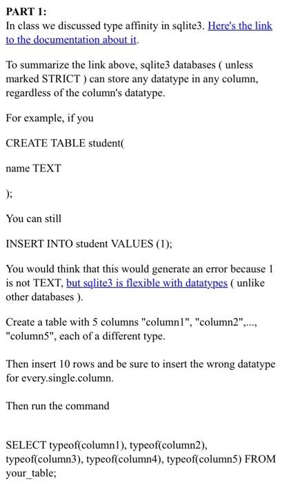 can someone please help me with this sqlite 3 hw PART 1: