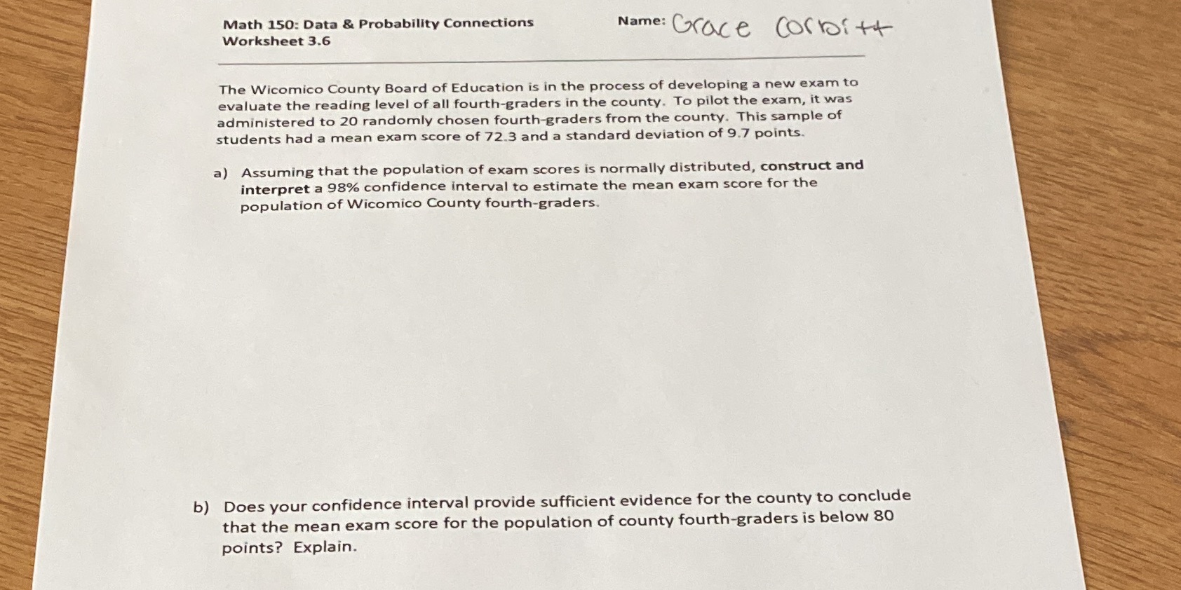 Question B help Math 150: Data & Probability Connections Worksheet 3.6 Name: