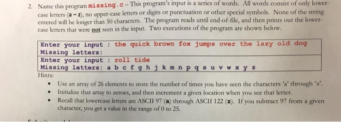  2. Name this program missing.c-This program's input is a series of