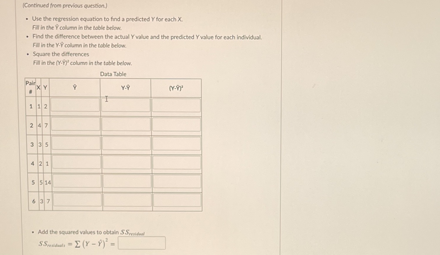 Fill in the table using regression equation for predicting Y from X