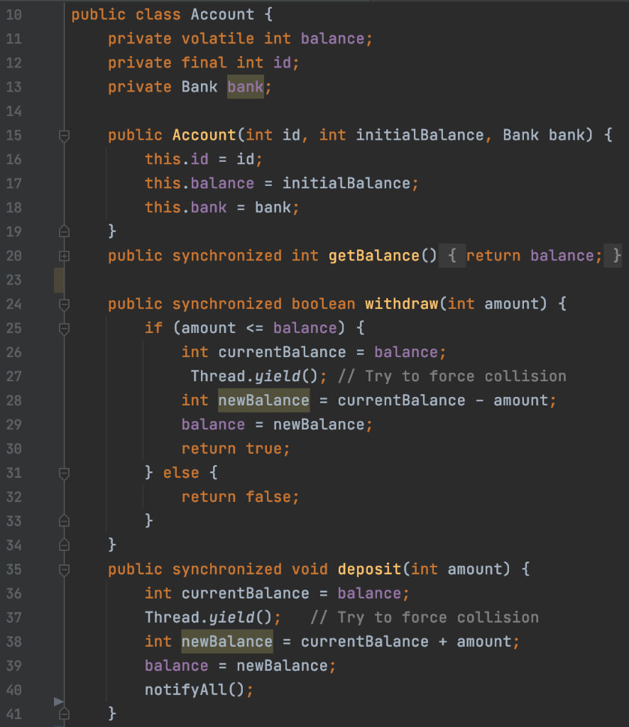 Account class Bank class BankSimMain class TestingThread class TransferThread class When I