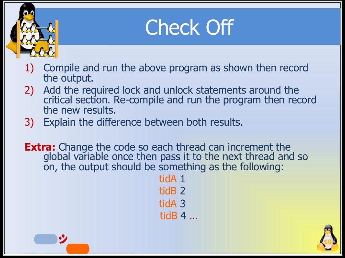 Please solve the extra question. 1) Compile and run the above program