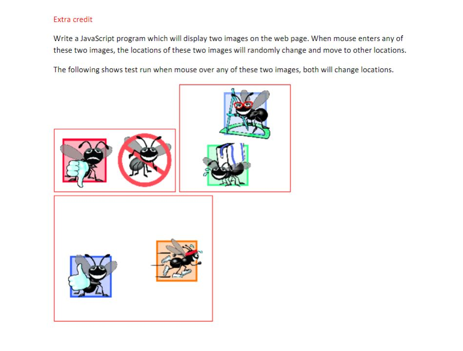 html homework help Extra credit Write a JavaScript program which will display