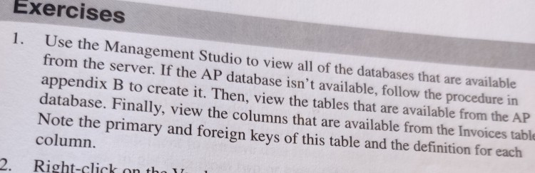  murachs SQL Server 2012 for Developers Exercises 1. Use the Management