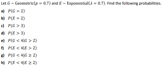 I need help with this probability question Let G ~ Geometric(p =