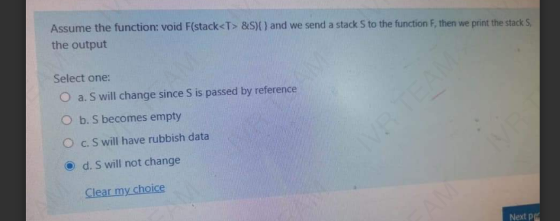  Assume the function: void F(stack8S)(} and we send a stack S