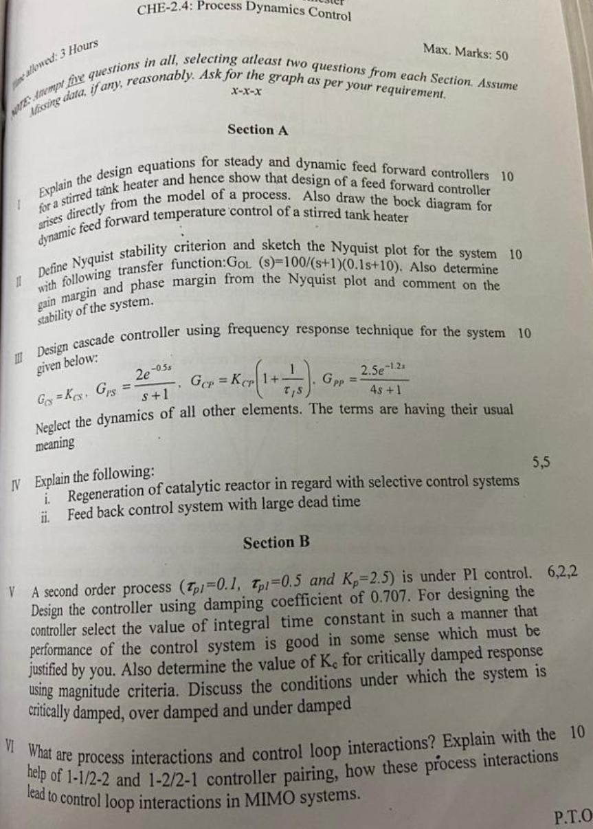  CHE-2.4: Process Dynamics Control and: 3 Hours Max. Marks: 50 .4