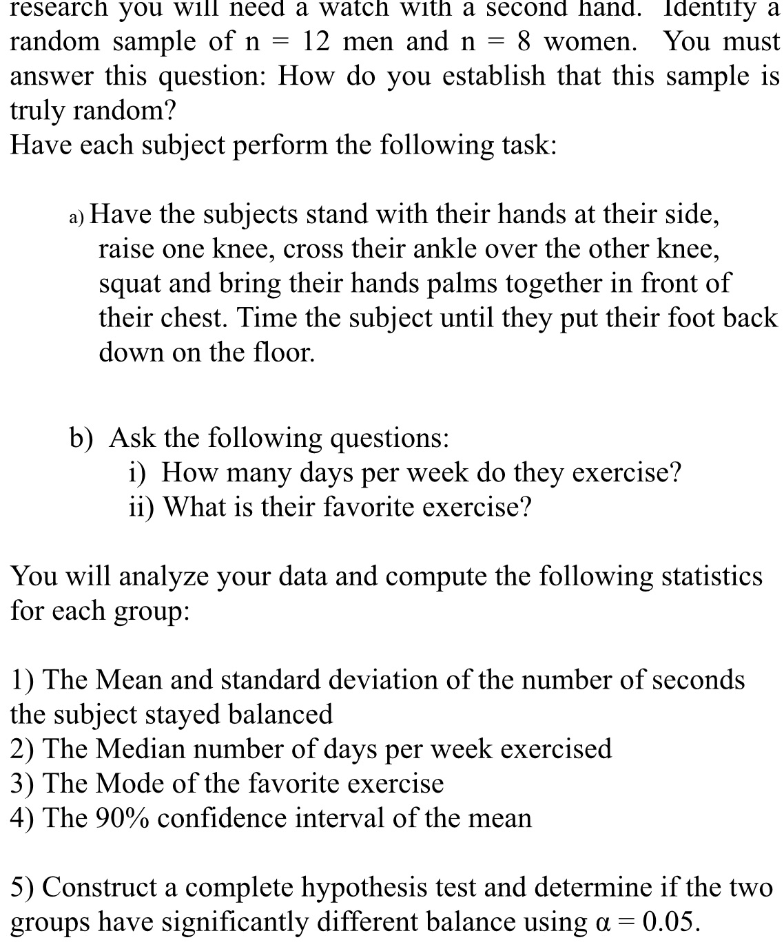 research you will need a watch with a second hand. Identify