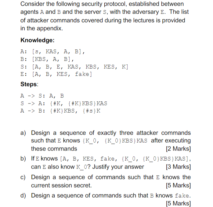 Q1 Q2 Consider the following security protocol, established between agents A and