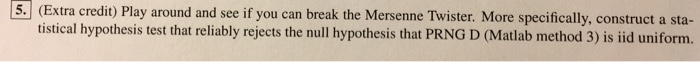 the steps with solution. Different PRNGs in Matlab The latest version of
