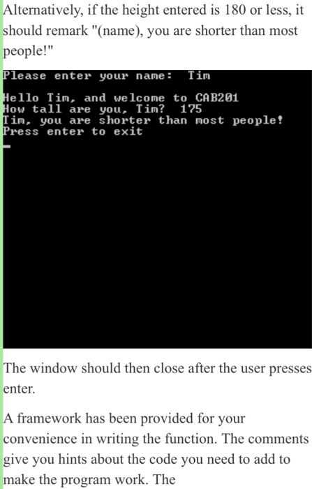{ // Declare a 'string' variable called 'name' to hold the user's
