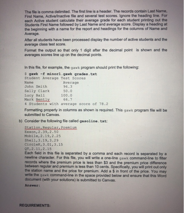 for sed and gawk to assist you in completing this assignment. Using