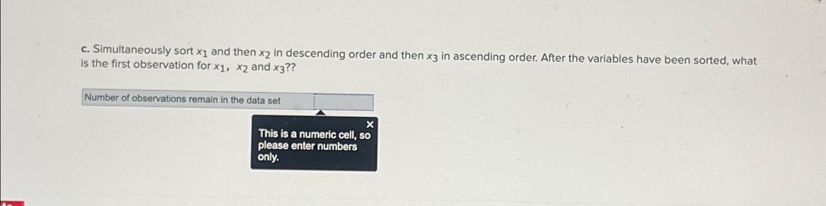  c. Simultaneously sort x1 and then x2 in descending order and