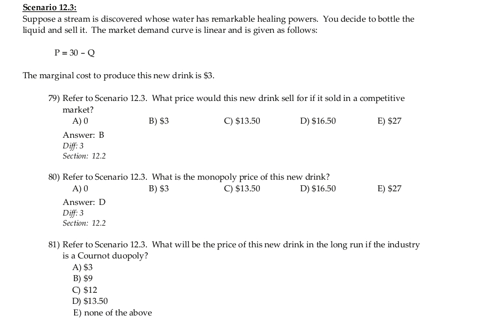  Scenario 12.3: Suppose a stream is discovered whose water has remarkable