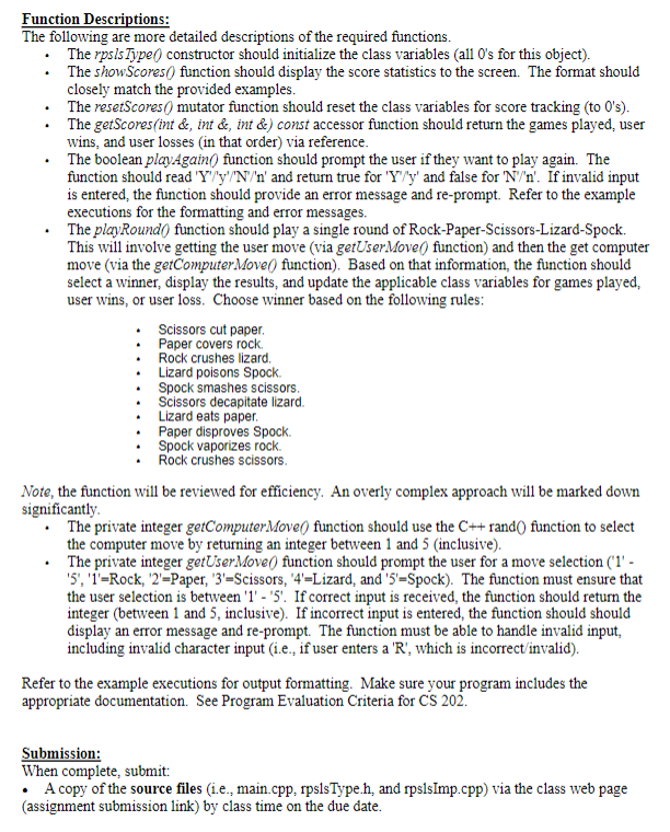 Points: Learn simple class implementation. Sunday (209) 100 Rock Assignment: The game