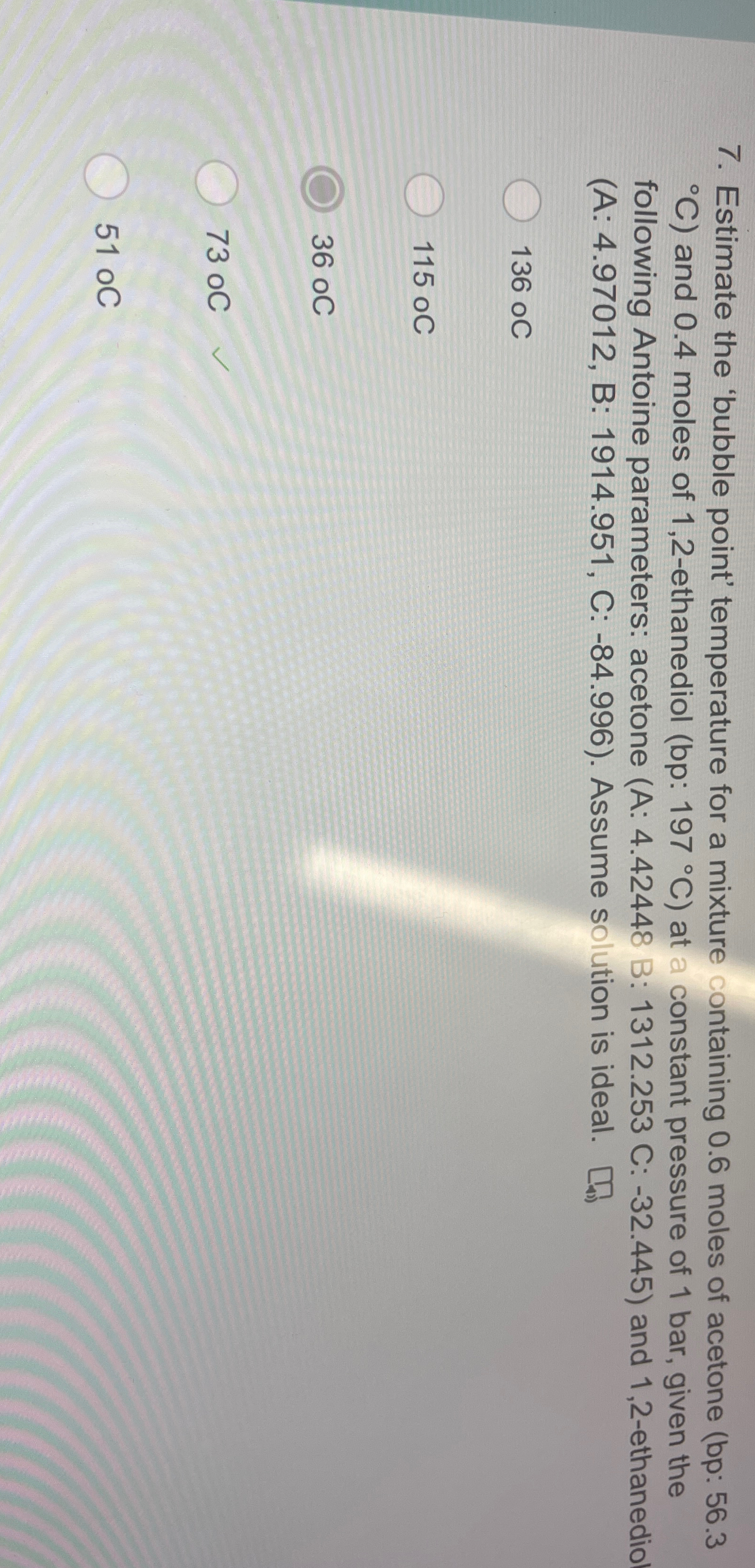  Estimate the 'bubble point' temperature for a mixture containing 0.6 moles