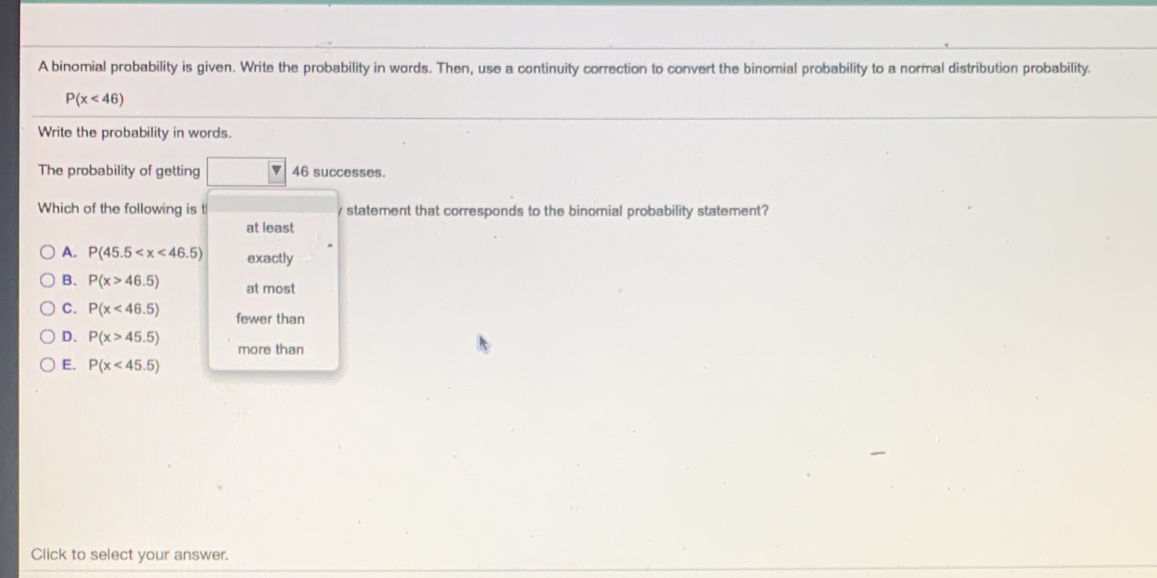 Thanks25 A binomial probability is given. Write the probability in words. Then,