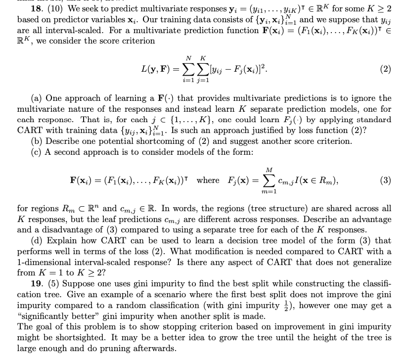 18. (10) We seek to predict multivariate responses y; = (yu1,