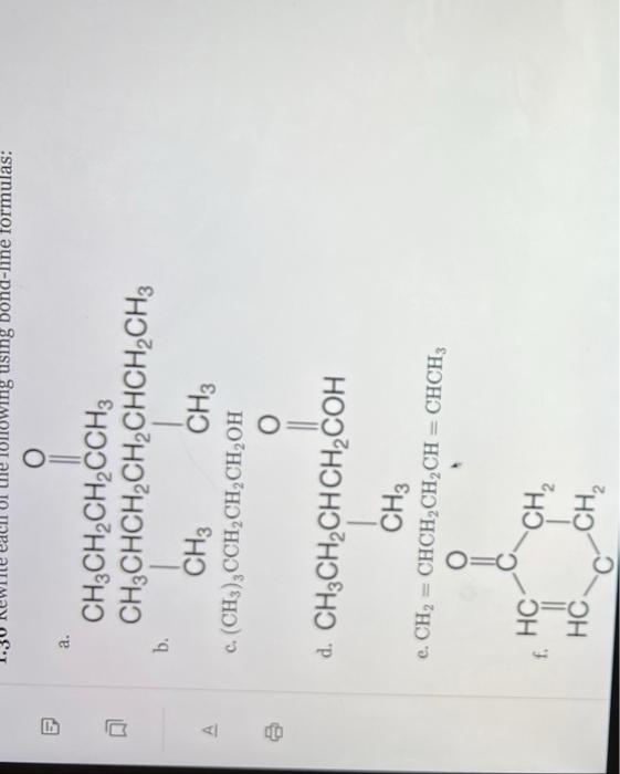 Bond line formulas a. b. c. (CH3)3CCH2CH2CH2OH d