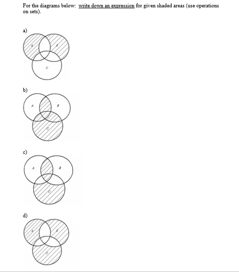  For the diagrams below: write down an expression for given shaded