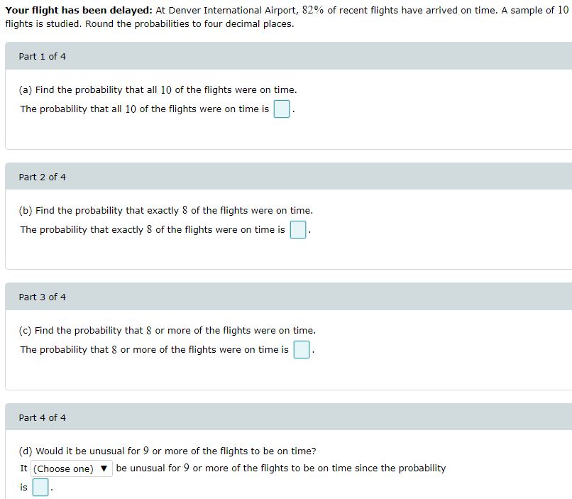 of 2 The random variable (Choose one) a binomial distribution. 6Determine whether