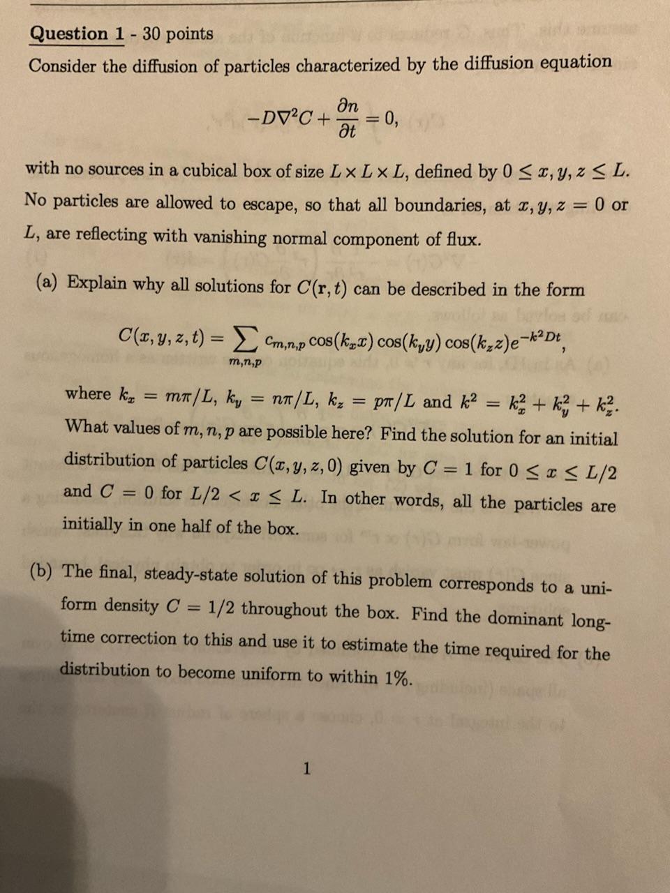  Consider the diffusion of particles characterized by the diffusion equation D2C+tn=0,