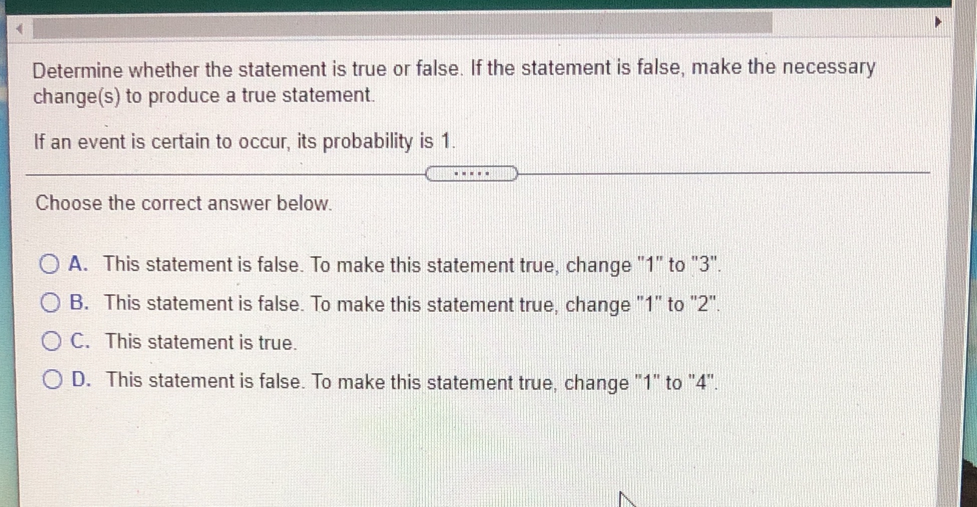 Determine whether the statement is true or false. If the statement