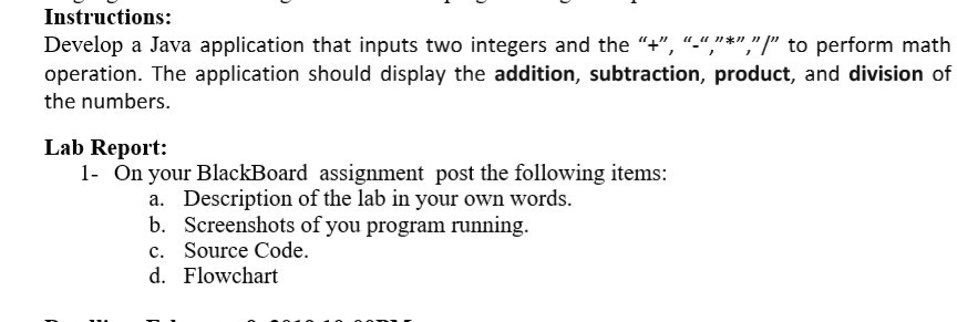  Instructions: Develop a Java application that inputs two integers and the