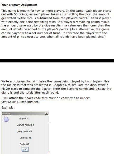  Your program Assignment This game is meant for tow or more