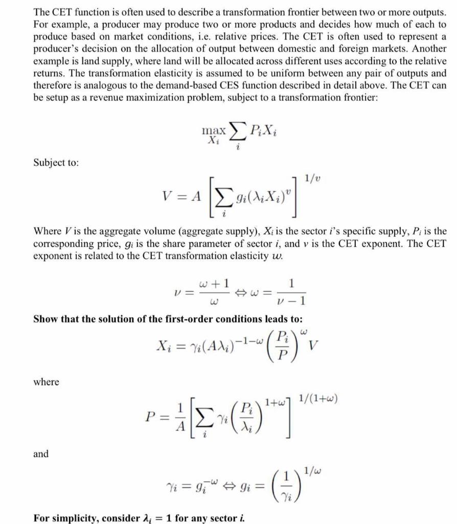 The CET function is often used to describe a transformation frontier