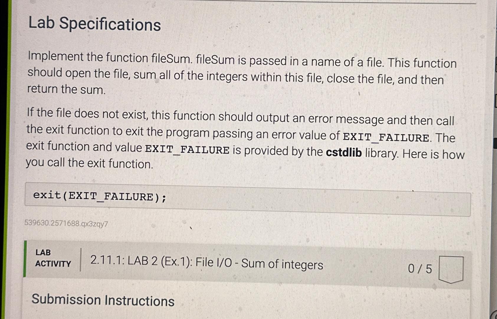  Lab Specifications Implement the function fileSum. fileSum is passed in a