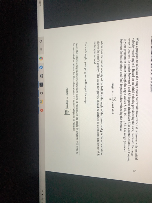 Write a program to calculate the range that a ball would travel