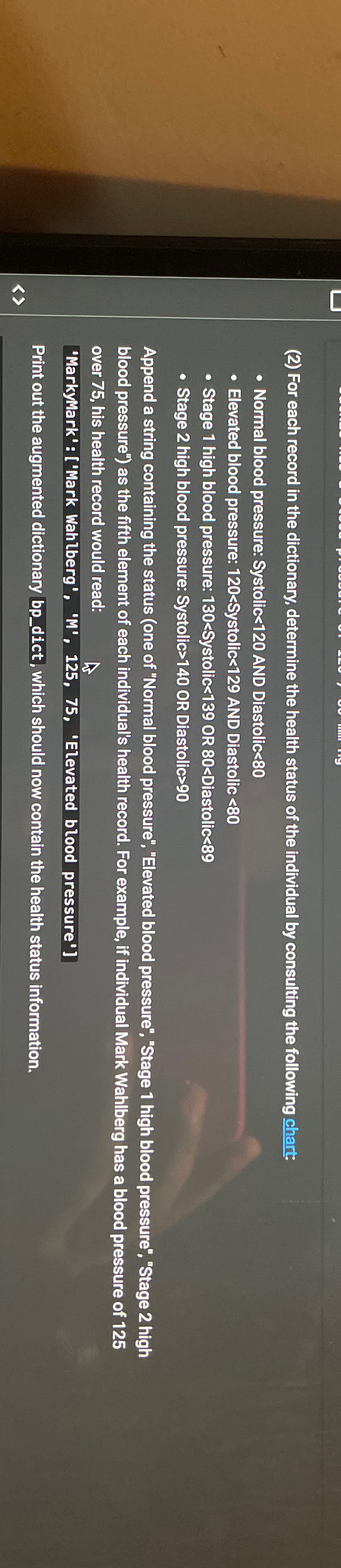  (2) For each record in the dictionary, determine the healith status