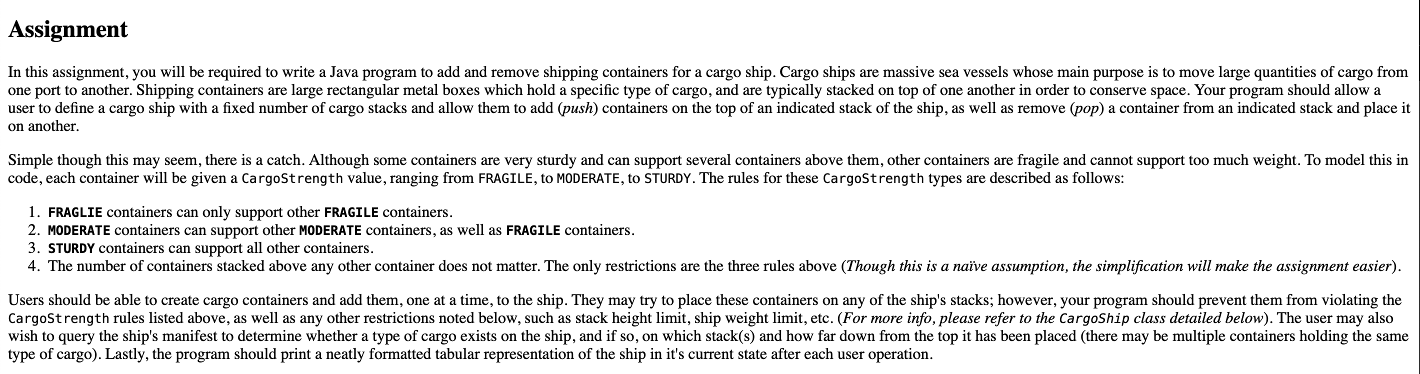 on another. code, each container will be given a CargoStrength value,