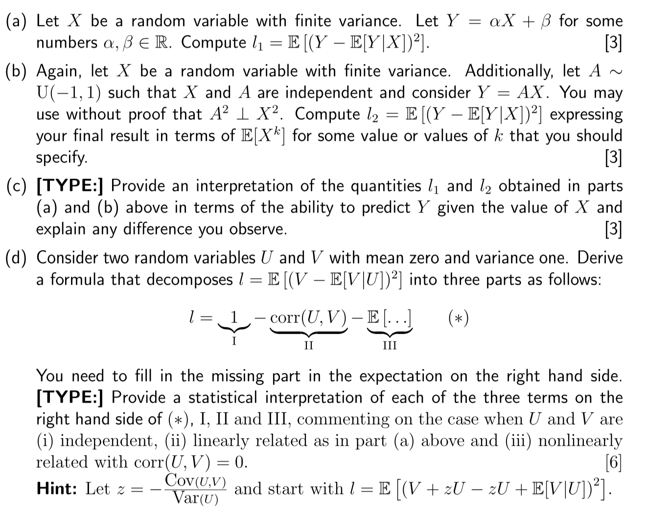 Let X be a random variable with finite variance. Let Y =