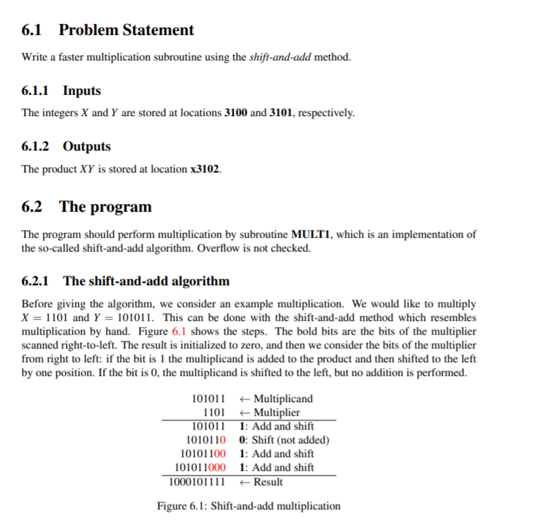This is done in assembly for LC-3 Simulator. 6.1 Problem Statement Write