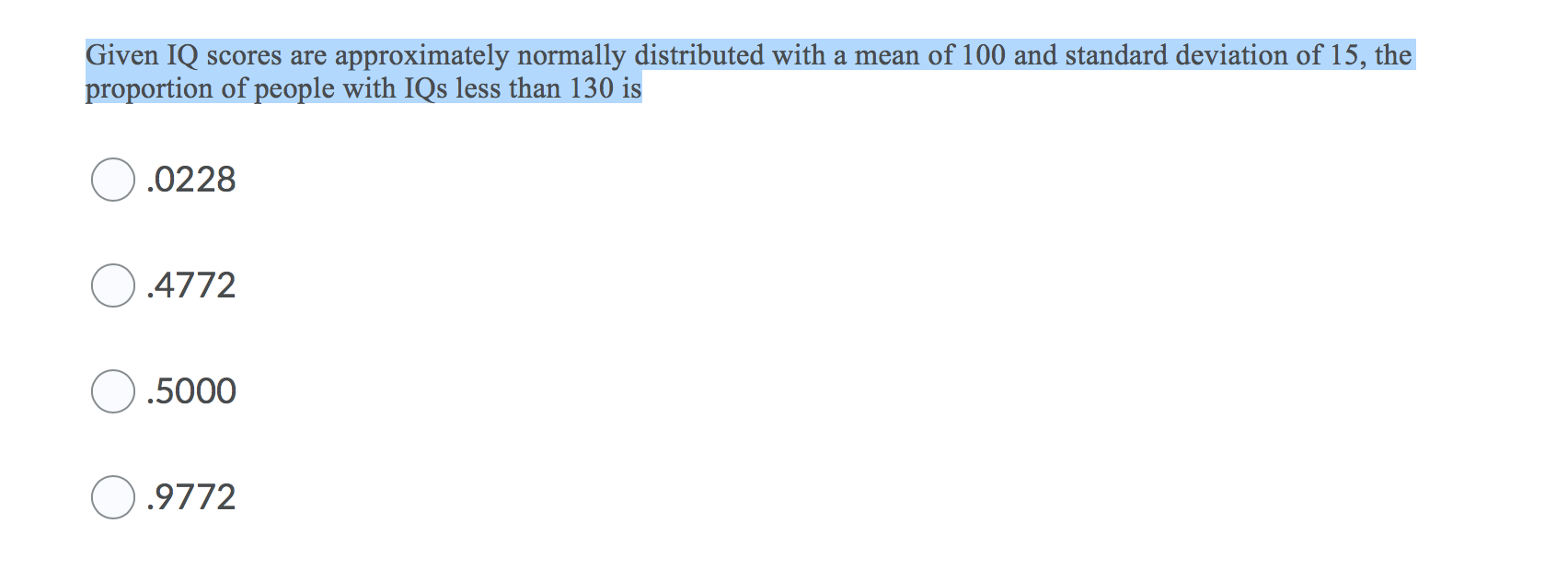 Please help. I need this within the hour please. Given IQ scores