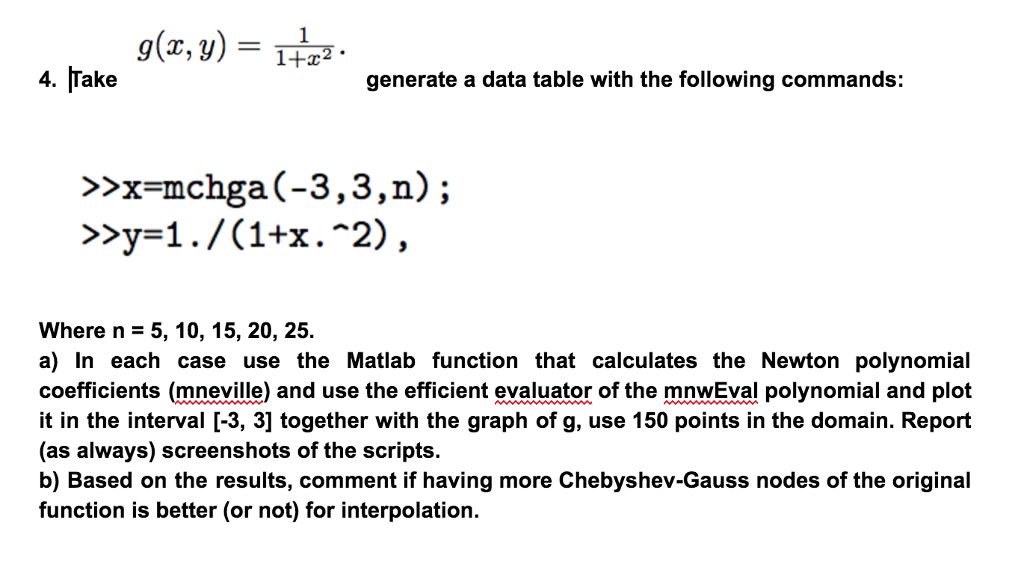 nodes and calculate the coefficients of the interpolating polynomial in Newton's form