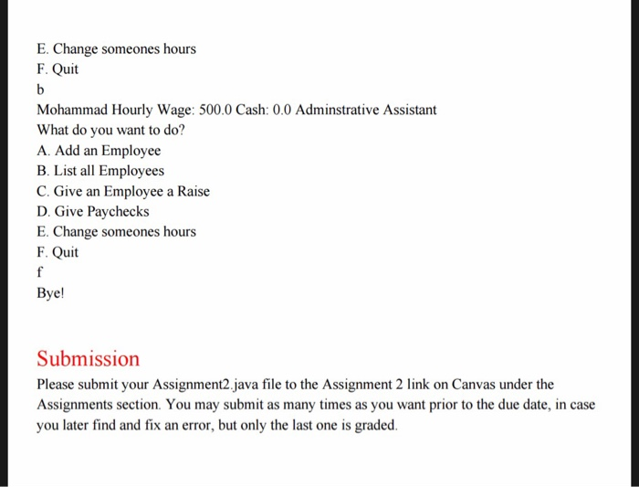abstract class called Employee Each Employee has a name, salary, and cash.